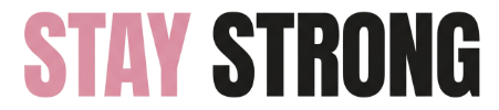 Stay Strong