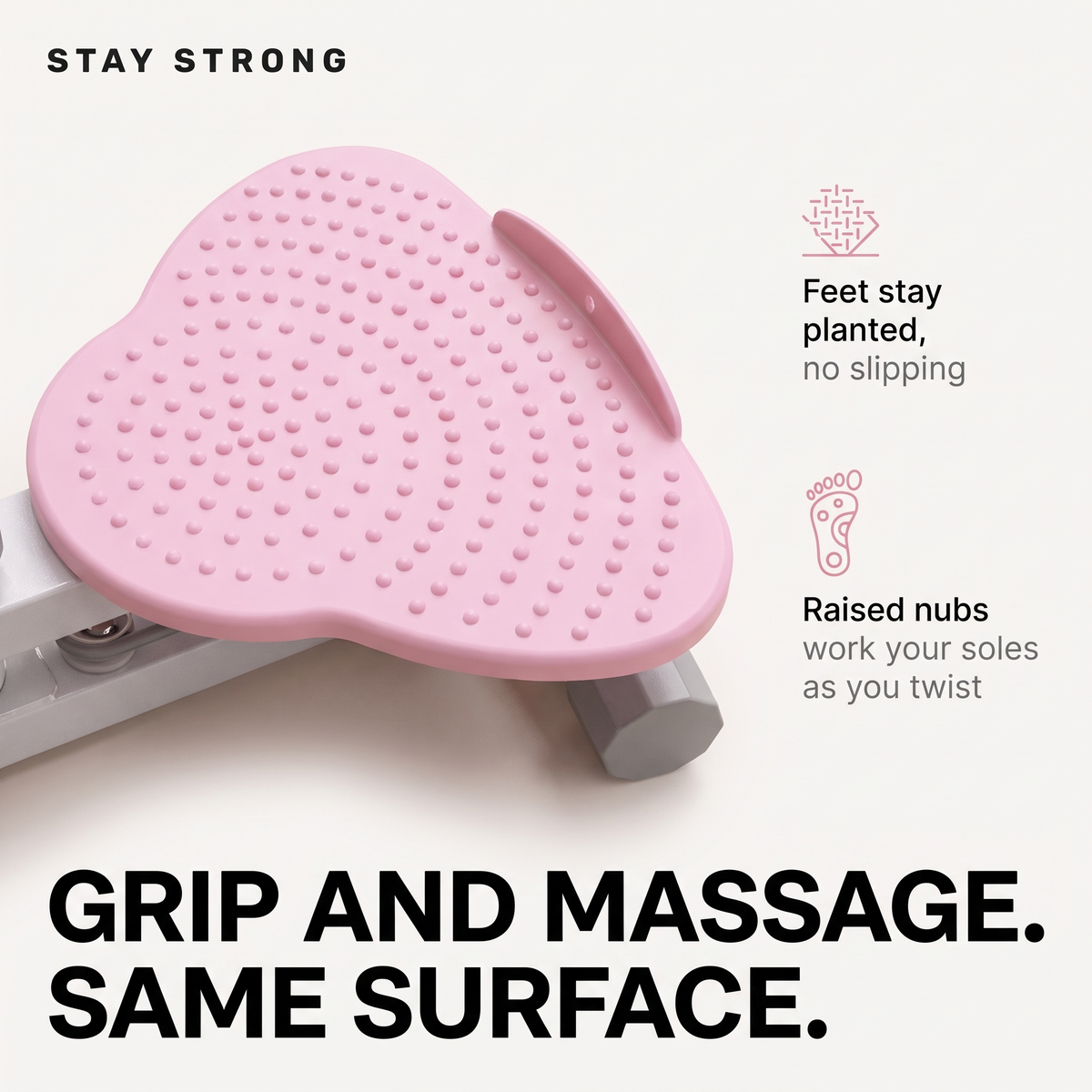 Stay Strong TwistPro™